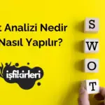 Swot Analizi Nedir Ve Nasıl Yapılır?